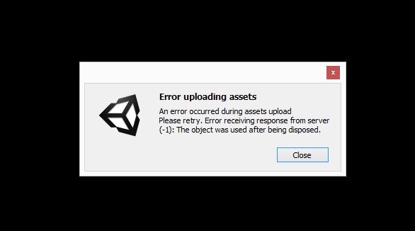 error-upload-uploading-asset-store-assetstore-unity-unity3d-expert-help-solution-failed-object-refused-after-used-dispose